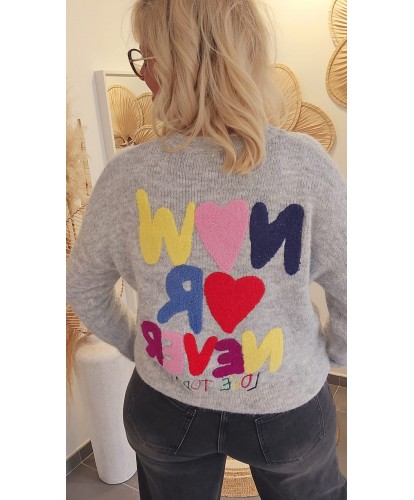 Pull Maille Fluffy "Now or...